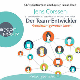 Album cover of Der Team-Entwickler - Gemeinsam gewinnen lernen (Gekürzte Lesung)