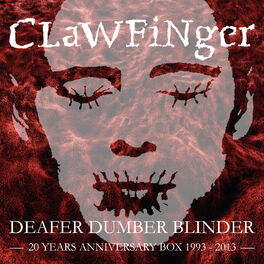 Album cover of Deafer Dumber Blinder