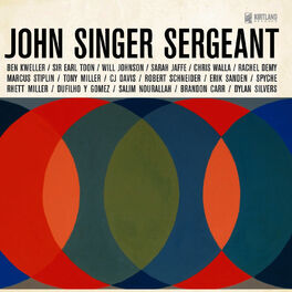 Album cover of John Singer Sergeant (The Music and Songs of John Dufilho)