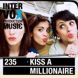Album cover of Kiss a Millionaire