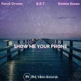 Album cover of Show Me Your Phone