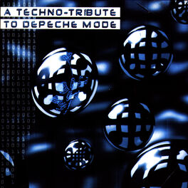 Album cover of A Techno Tribute to Depeche Mode