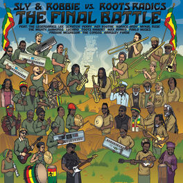 Album cover of The Final Battle (Sly & Robbie vs. Roots Radics)