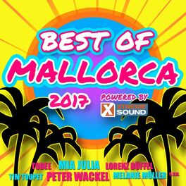 Album cover of Best of Mallorca 2017 Powered by Xtreme Sound