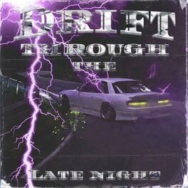 Album cover of Drift Through The Late Night