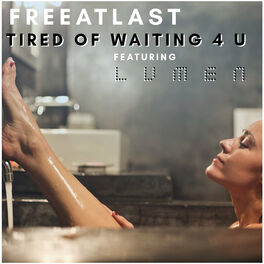 Album cover of Tired Of Waiting 4 U
