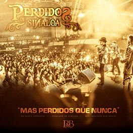 Album cover of Mas Perdidos Que Nunca