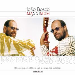 Album cover of Maxximum - João Bosco