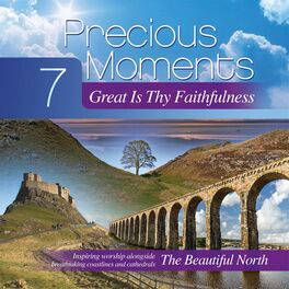 Album cover of Precious Moments 7: Great Is Thy Faithfulness