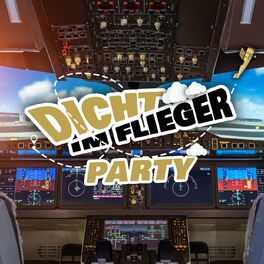 Album cover of Dicht im Flieger Party