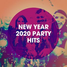 Album cover of New Year 2020 Party Hits