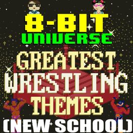 Album cover of Greatest Wrestling Themes (New School)
