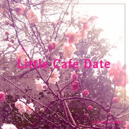Album cover of Little Café Date