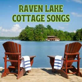 Album cover of Raven Lake Cottage Songs