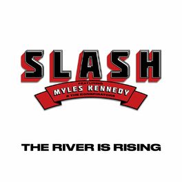 Album cover of The River Is Rising (feat. Myles Kennedy and The Conspirators)