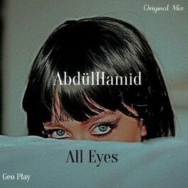 AbdülHamid - Heavenly: lyrics and songs