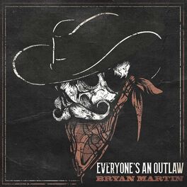 Album cover of Everyone's an Outlaw