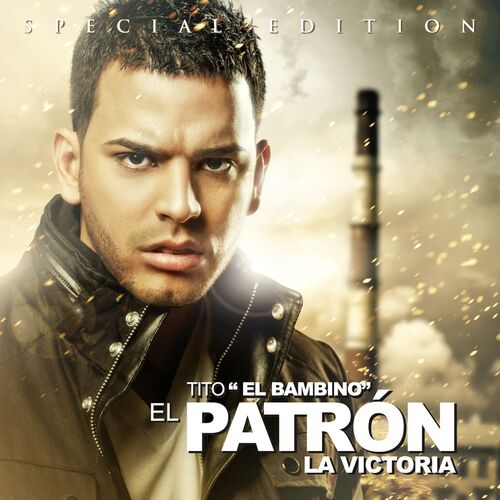 Tito El Bambino - El Patrón: Lyrics And Songs | Deezer