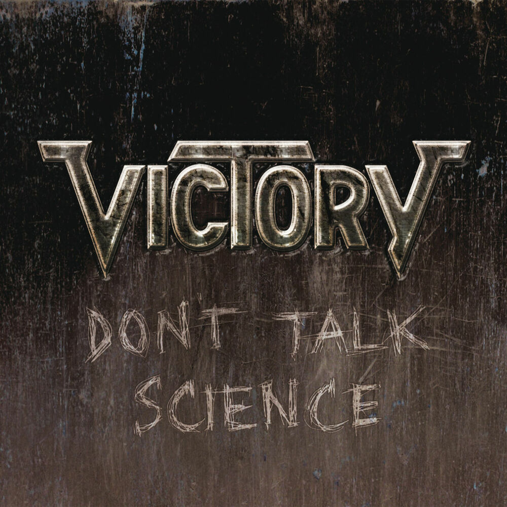 T talk. Victory don't talk Science 2011. Victory рок группа. Группа Victory альбомы. Victory 