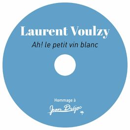 Album cover of Ah ! le petit vin blanc (Hommage à Jean Dréjac)