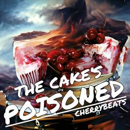 Album cover of The Cake's Poisoned