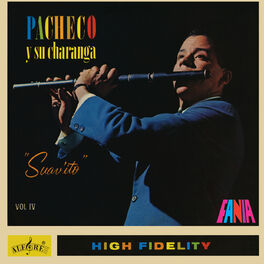 Album cover of Pacheco Y Su Charanga: Suav'ito Vol. IV