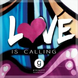 Album cover of Love Is Calling