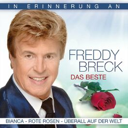 Album cover of Das Beste - In Erinnerung an Freddy Breck