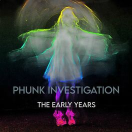 Album cover of Phunk Investigation - The Early Years