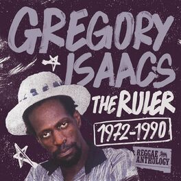 Album cover of Reggae Anthology: Gregory Isaacs - The Ruler [1972-1990]