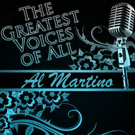 Album cover of The Greatest Voices of All: AL Martino