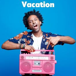 Album cover of Vacation