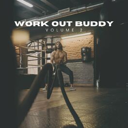 Album cover of Work Out Buddy Vol 2