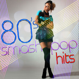 Album cover of 80s Smash Pop Hits