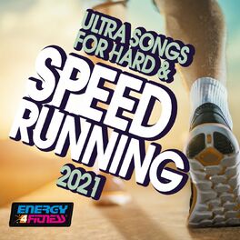 Album cover of Ultra Songs For Hard & Speed Running 2021 155 Bpm