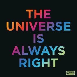 Album cover of The Universe Is Always Right (Edit)