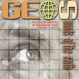 Album cover of Geos - Atlante di musiche di tradizione orale in Italia vol.1