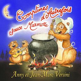 Album cover of Comptines d'autrefois sauce marmotte