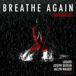 Album cover of Breathe Again Remixes