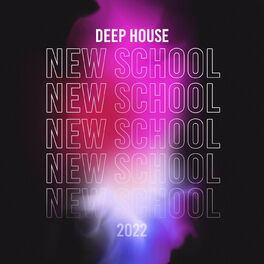 Album cover of Deep House New School 2022