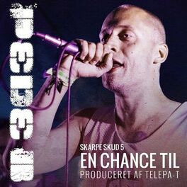 Album cover of Skarpe Skud Kap 5 - En Chance Til