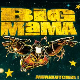 Big Mama: albums, songs, playlists | Listen on Deezer