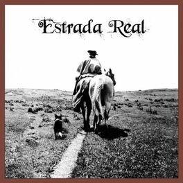 Album cover of Estrada Real