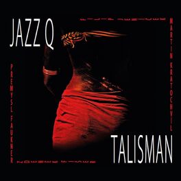 Jazz Q: albums, songs, playlists | Listen on Deezer