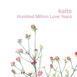Kaito: albums, songs, playlists | Listen on Deezer