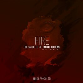 Album cover of Fire Feat. Jackie Queens, Incl. Remixes