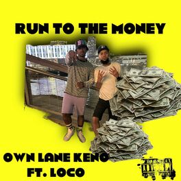 Album cover of Run To The Money (feat. Loco)