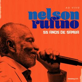 Album cover of Nelson Rufino - 55 ANOS DE SAMBA - Ao Vivo