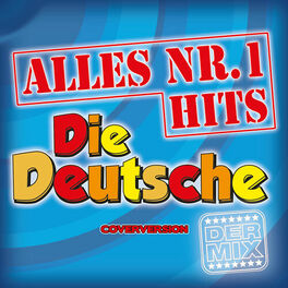 Album cover of Alles Nr.1 Hits - Die Deutsche