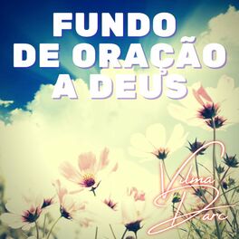 Album cover of Fundo de Oraçao a Deus